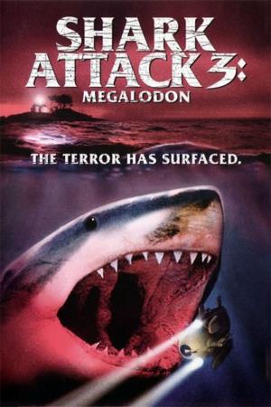 Shark Attack 3: Megalodon Poster