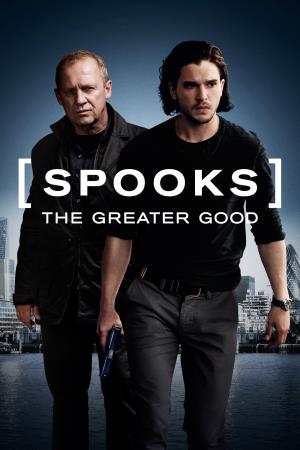 Spooks: The Greater Good Poster