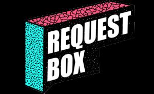 Request Box Poster