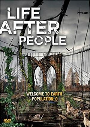 Life After People Poster