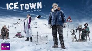 Ice Town: Life On The Edge Poster