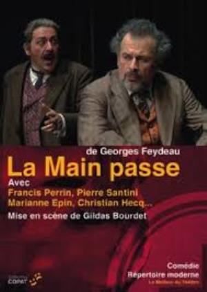 La Main Passe Poster