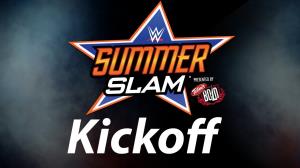 WWE SummerSlam - Kickoff Live Poster