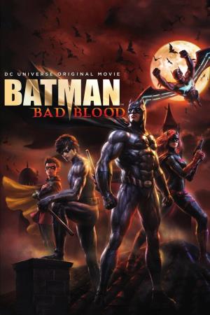 Batman: Bad Blood Poster