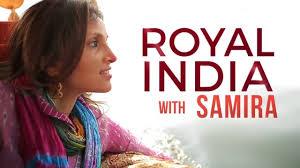 Royal India With Samira Poster