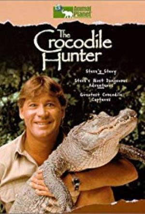 The Crocodile Hunter: Best Of Steve Irwin Poster