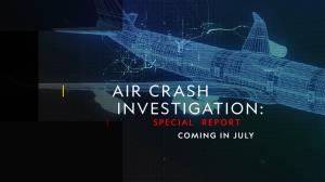 Air Crash Investigation Special Report Poster