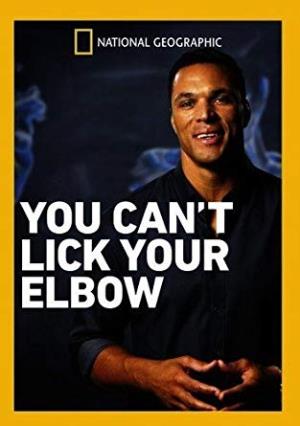 Science: You Can't Lick Your Elbow Poster
