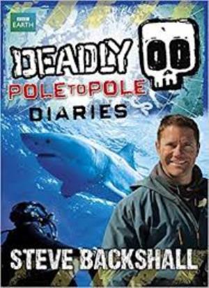 Deadly Pole To Pole Poster