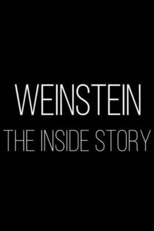 Weinstein: The Inside Story Poster