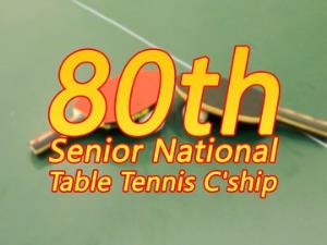 80th Senior National Table Tennis C'ship Poster