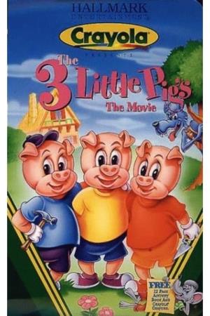 The 3 Little Pigs: The Movie Poster