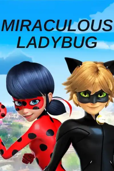 Miraculous: Tales Of Ladybug & Cat Noir Poster