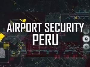 Investigates - Airport Security: Peru Poster