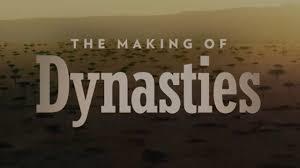 Making Of Dynasties Poster