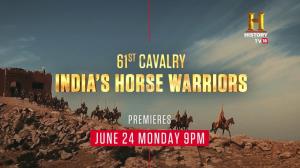 61st Cavalry: India's Horse Warriors Poster