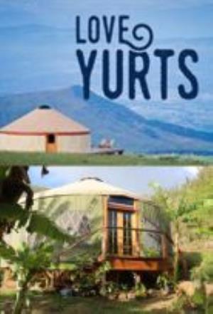 Love Yurts Poster