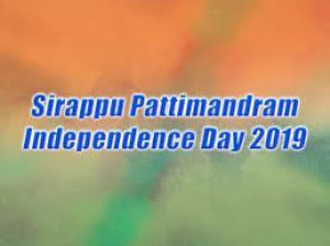 Sirappu Pattimandram Independence Day 2019 Poster