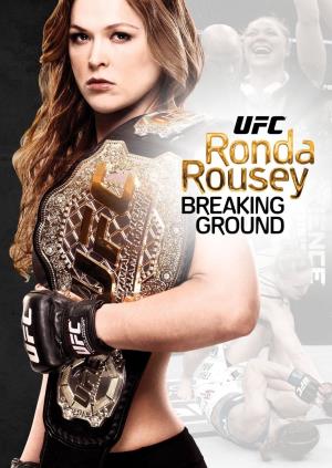 Ronda Rousey: Breaking Ground Poster