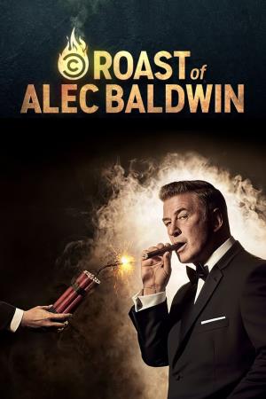 The Comedy Central Roast Of Alec Baldwin Poster