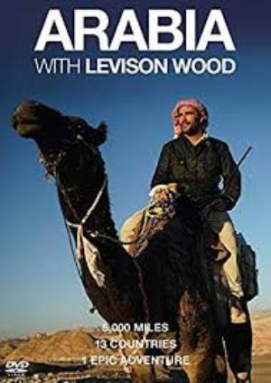 Arabia With Levison Wood Poster