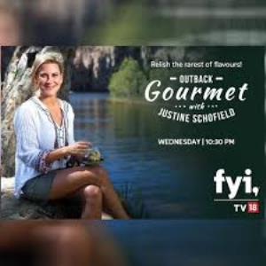 Outback Gourmet With Justine Schofield Poster