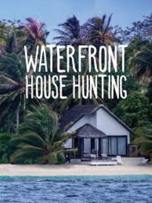Waterfront House Hunting Poster
