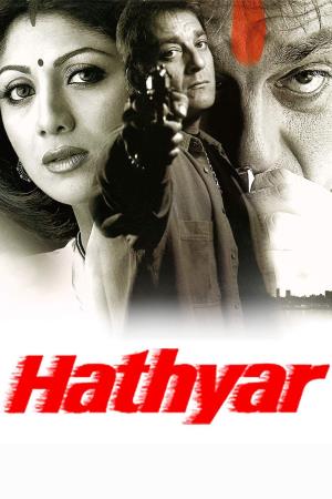 Hathiyar Poster