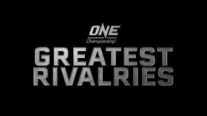 ONE : Greatest Rivalries Poster