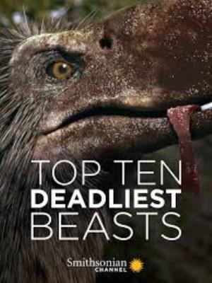 Top Ten Deadliest Beasts Poster