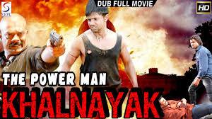 The Power Man - Khalnayak Poster