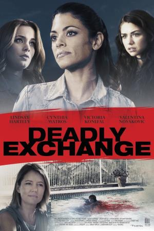 Deadly Exchange Poster