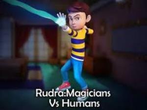 Rudra:Magicians Vs Humans | Children on tv - Tvwish