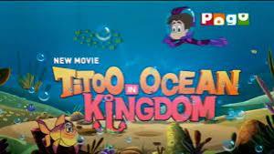 Titoo In Ocean Kingdom Poster