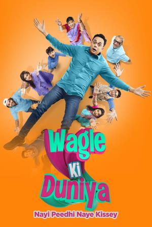 Wagle Ki Duniya - Nayi Peedhi Naye Kissey Poster