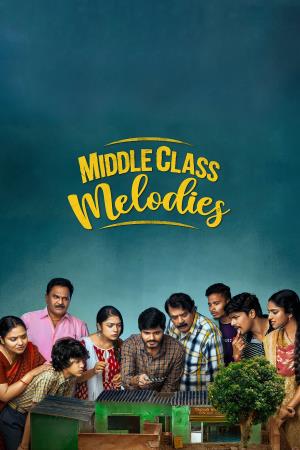 Middle Class Melodies Poster