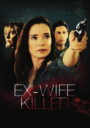 Ex-Wife Killer Poster
