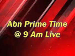Abn Prime Time @ 9 Am Live Poster