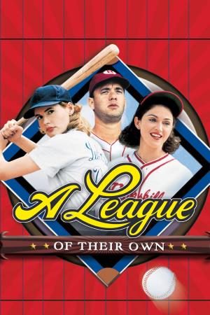A League Of Their Own.... Poster