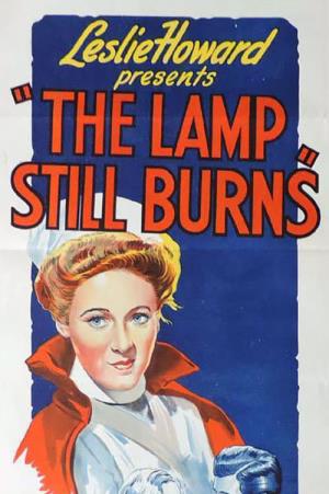 The Lamp Still Burns Poster