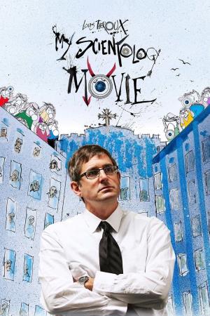Louis Theroux: My Scientology Movie Poster