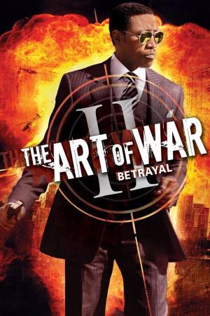 The Art Of War II - Betrayal Poster