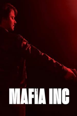 Mafia Inc Poster