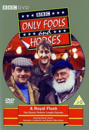 Only Fools & Horses: A Royal Flush Poster