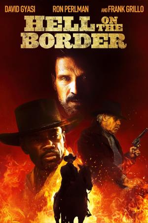 Hell on the Border Poster