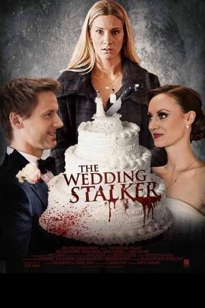 The Wedding Stalker Poster