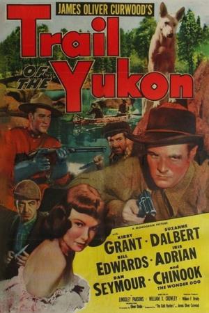 Trail of the Yukon Poster
