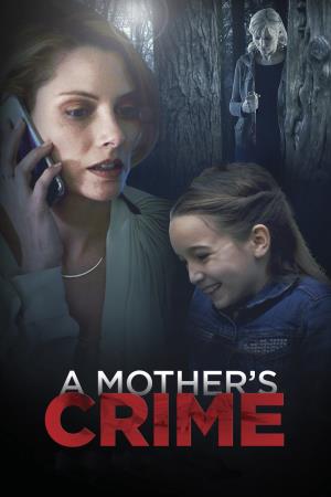 Mother's Crime Poster