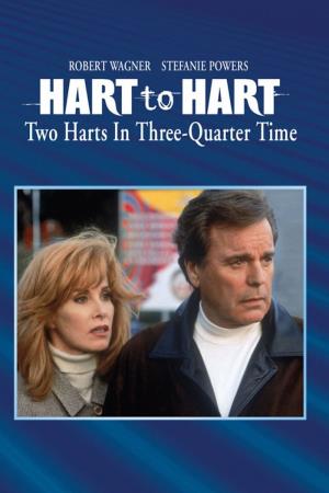 Hart To Hart: Two Harts In 3/4... Poster