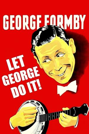 Let George Do It Poster